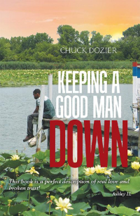 Cover image: Keeping a Good Man Down 9781984515902