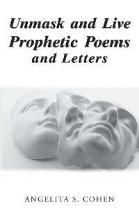 Imagen de portada: Unmask and Live Prophetic Poems and Letters 9781984518255