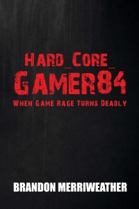 Cover image: Hard_Core_Gamer84 9781984519283