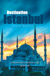 Cover image: Destination Istanbul 9781984521545