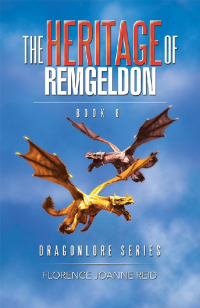 Cover image: The Heritage of Remgeldon 9781984521675