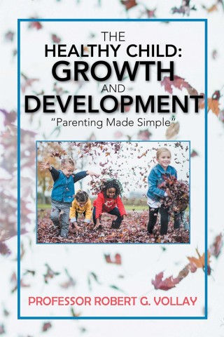 Cover image: The Healthy Child: Growth and Development 9781984521859