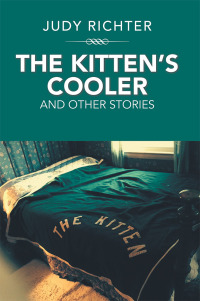 Imagen de portada: The Kitten’S Cooler 9781984522207