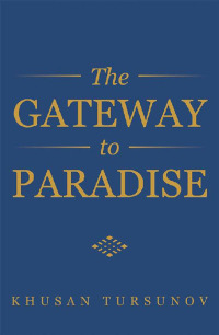 Imagen de portada: The Gateway to Paradise 9781984522924