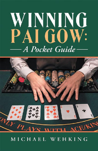 表紙画像: Winning Pai Gow: a Pocket Guide 9781984523044