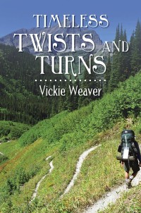 Cover image: Timeless Twists and Turns 9781984523105