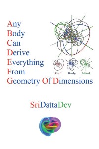 Cover image: Any Body Can Derive Everything from Geometry of Dimensions 9781984524515