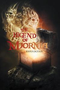 Cover image: The Legend of Mjornia 9781984525567