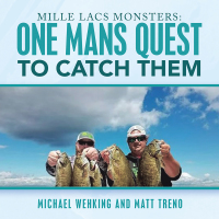 Cover image: Mille Lacs Monsters: One Mans Quest to Catch Them 9781984525642