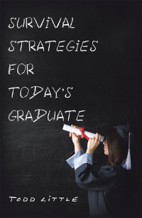 Imagen de portada: Survival Strategies for Today’S Graduate 9781984526236