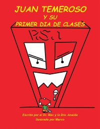 Cover image: Juan Temeroso Y Su Primer Día De Clases 9781984526540