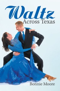 表紙画像: Waltz Across Texas 9781984527097