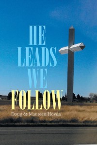 Imagen de portada: He Leads . . . We Follow 9781984528117