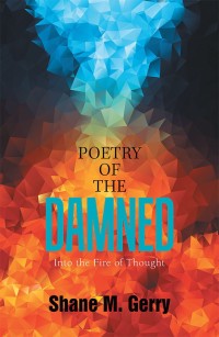 Cover image: Poetry of the Damned 9781984529053