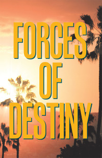 Imagen de portada: Forces of Destiny 9781984535498