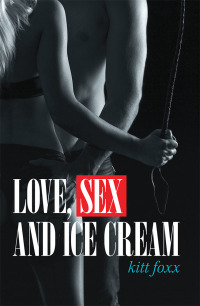 Imagen de portada: Love, Sex and Ice Cream 9781984536310