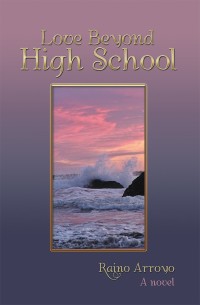 Cover image: Love Beyond High School 9781984536921