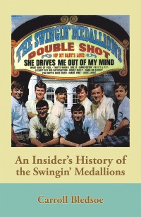 Cover image: An Insider’s History of the Swingin’ Medallions 9781984537003