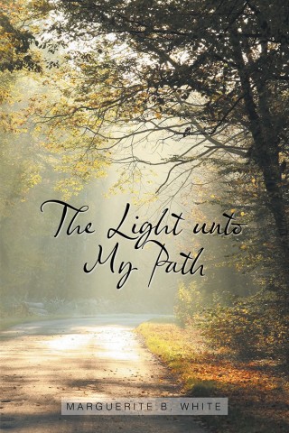 Omslagafbeelding: The Light Unto My Path 9781984538437