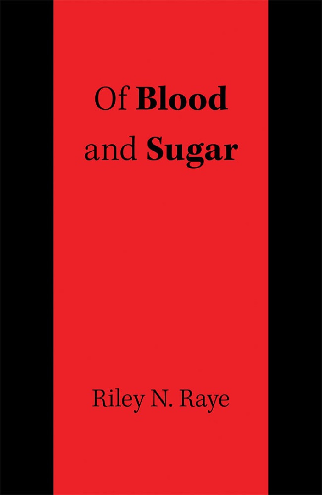 Of Blood and Sugar