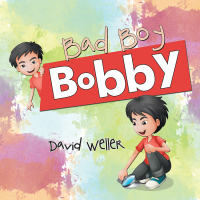 Cover image: Bad Boy Bobby 9781984541710