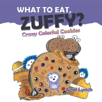 Cover image: What to Eat, Zuffy? 9781984541864