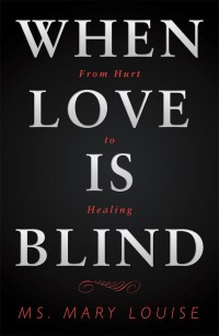 Cover image: When Love Is Blind 9781984541932