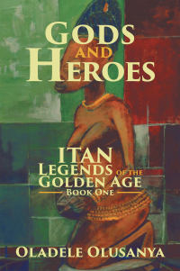 Cover image: Gods and Heroes 9781984542656