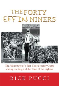 Cover image: The Forty Effin Niners 9781984543530