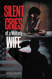 Imagen de portada: Silent Cries of a Military Wife 9781984544513