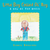 Imagen de portada: Little Boy Called Ol’ Roy 9781984547002