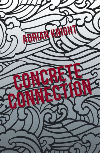 Imagen de portada: Concrete Connection 9781984547194