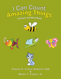 Cover image: I Can Count Amazing Things 9781984547453