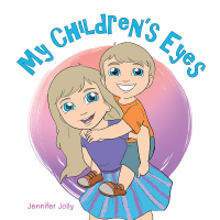 Imagen de portada: My Children’S Eyes 9781984547804