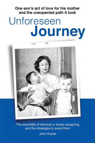 Cover image: Unforeseen Journey 9781984548351