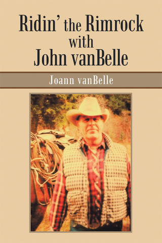 Cover image: Ridin’ the Rimrock with John Vanbelle 9781984549792