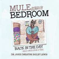 Imagen de portada: Mule in the Bedroom 9781984550019