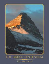 Cover image: The Great Centennial 9781984550088