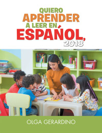 Cover image: Quiero Aprender a Leer En Espaol, 2018 9781984550828