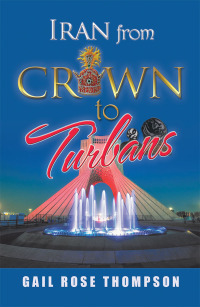 Imagen de portada: Iran from Crown to Turbans 9781984551108