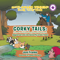 表紙画像: Corky Tails: Tales of a Tailless Dog Named Sagebrush 9781984551764