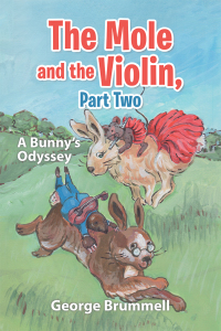 Imagen de portada: The Mole and the Violin, Part Two 9781984551931