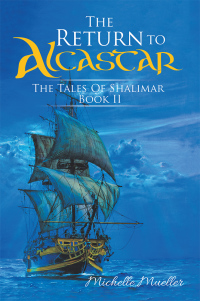 Cover image: The Return to Alcastar 9781984552570