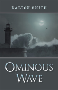 Imagen de portada: Ominous Wave 9781984552631