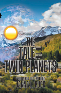 Cover image: The Tale of the Twin Planets 9781984553614