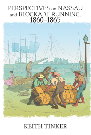 Cover image: Perspectives on Nassau and Blockade Running, 1860–1865 9781984554277