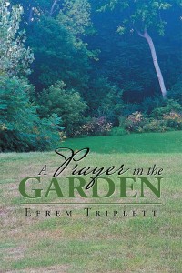 Cover image: A Prayer in the Garden 9781984554611