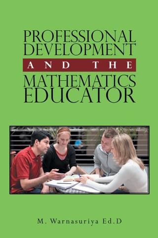 Cover image: Professional Development and the Mathematics Educator 9781984554635
