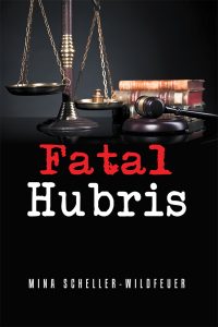 Cover image: Fatal Hubris 9781984554857