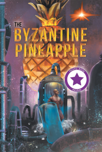 Cover image: The Byzantine Pineapple (Part 1) 9781984555021